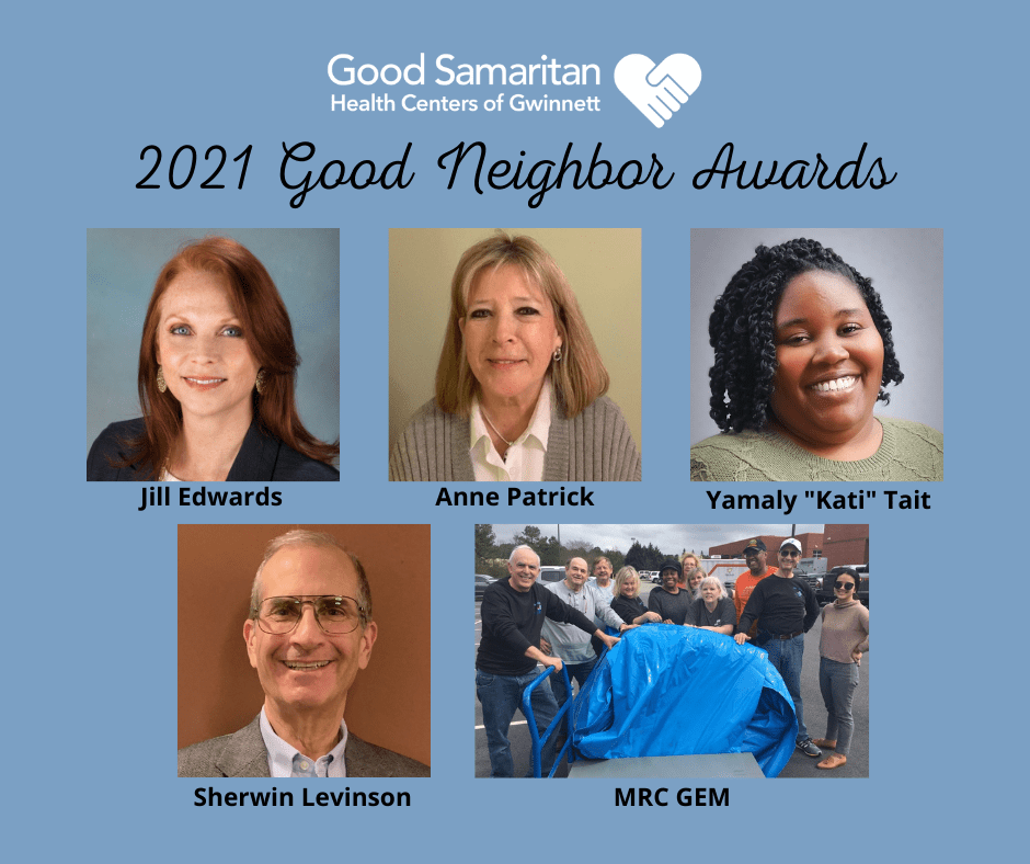 Good Samaritan Health Centers Of Gwinnett Announces Five Good Neighbor 2021 Award Winners